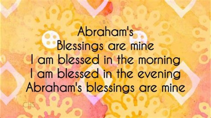 Abraham blessing are mine lyrics