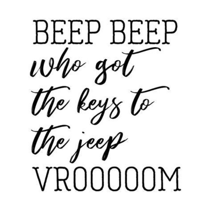 Beep beep who got the keys to my jeep lyrics