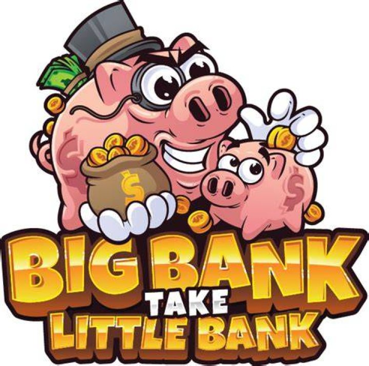 Big bank take little bank lyrics