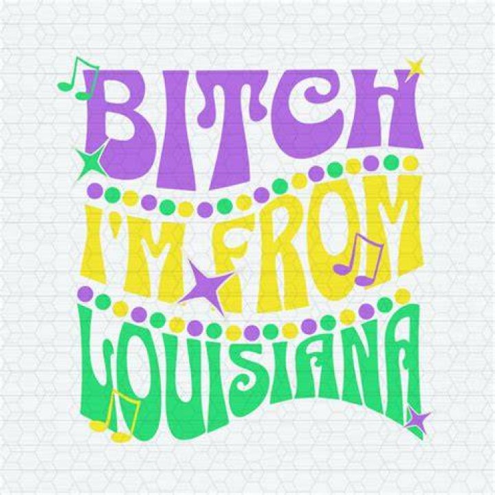 Bitch i’m from louisiana lyrics