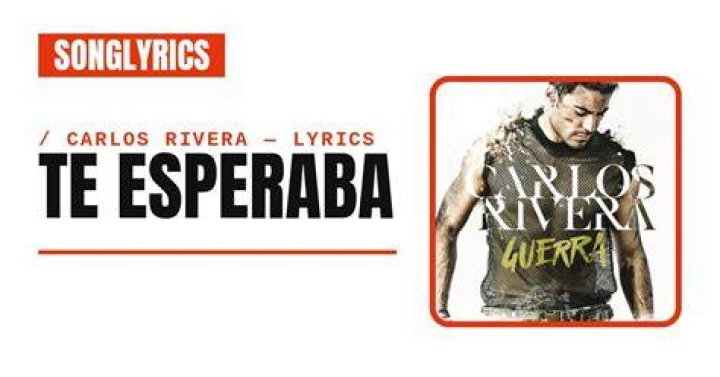 Carlos Rivera Te Esperaba Lyrics English Translation