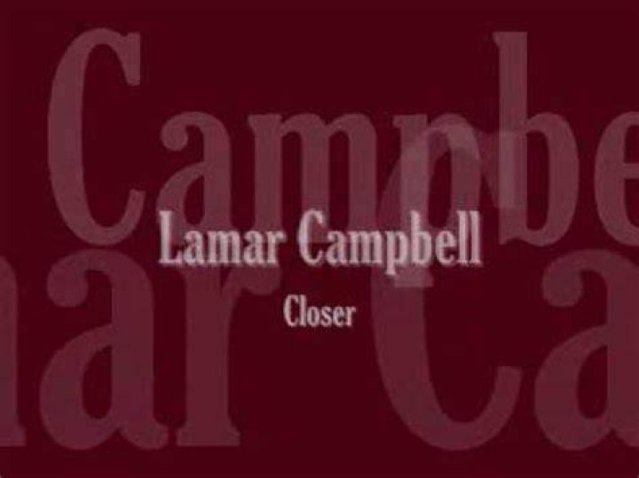 Closer to you lamar cambell lyrics