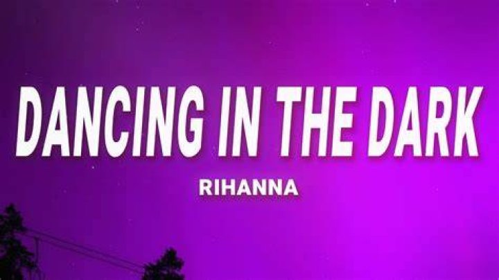Dancing in the dark by rihanna lyrics