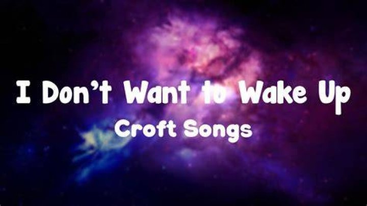 Dont wanna wake up one day lyrics