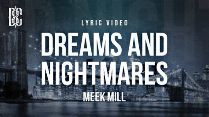 Dreams and nightmares lyrics