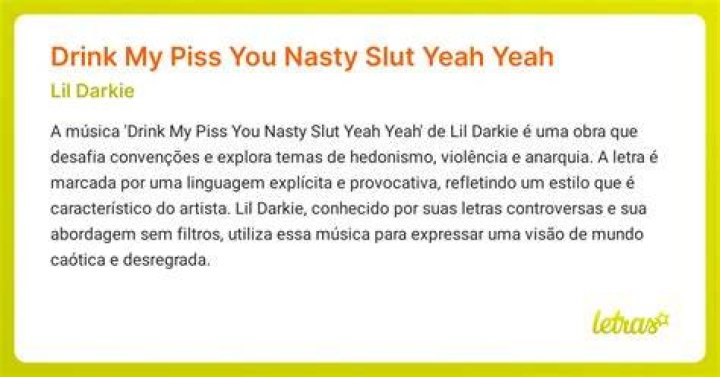 Drink my piss you little slut lyrics