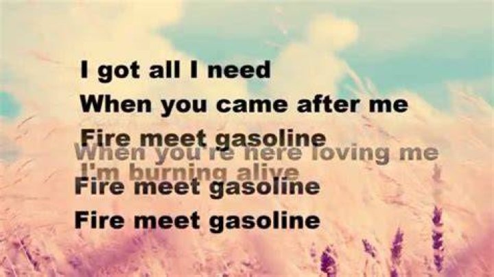 Fire and gasoline lyrics