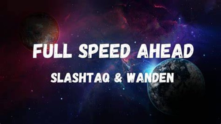 Full speed ahead lyrics