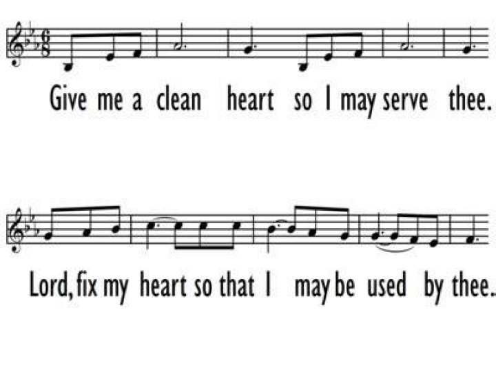 Give me a clean heart that i may serve thee lyrics