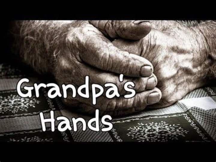 Grandpas hands lyrics