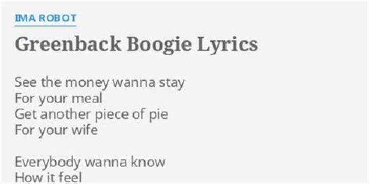 Greenback boogie lyrics