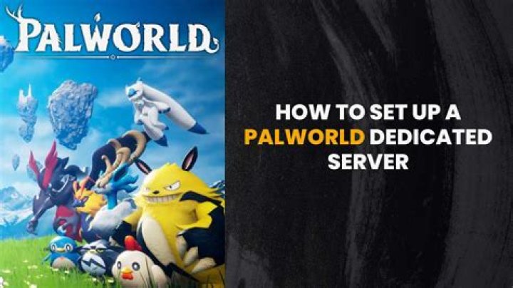 How to Resolve Palworld Dedicated Server Connection Timed Out Error