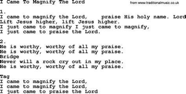 I came to magnify the lord lyrics