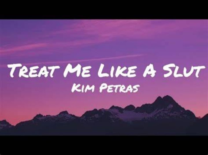 I treat her like a slut lyrics