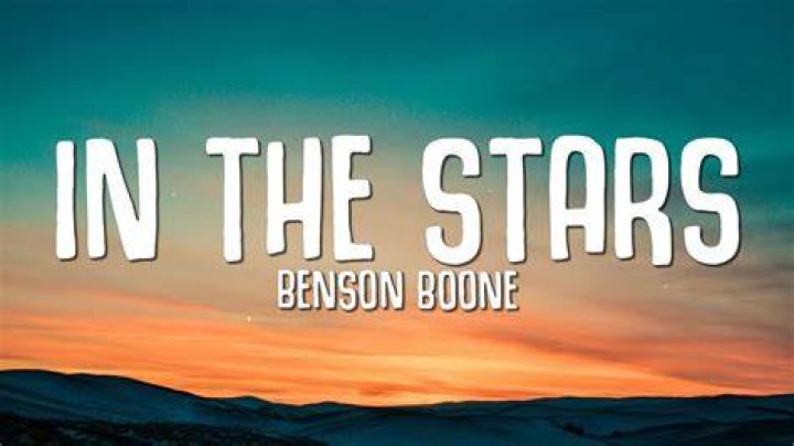 In the stars benson boone lyrics