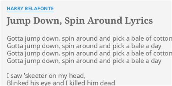 Jump down, spin around lyrics