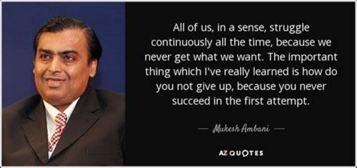 Mukesh Ambani Quote About Struggle January 2024