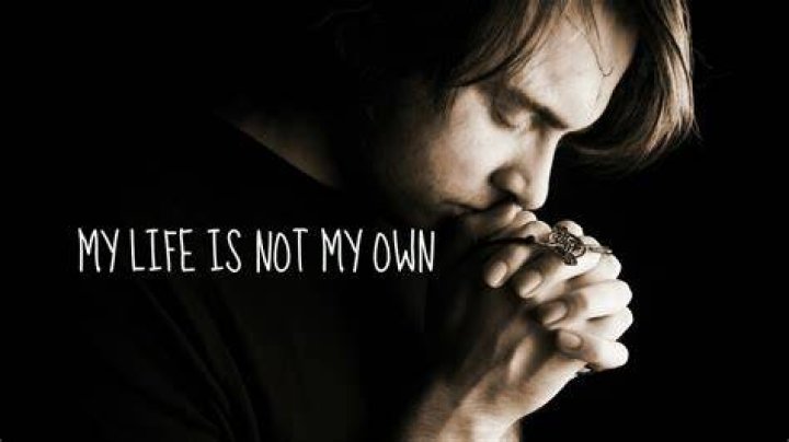 My life is not my own so come lyrics