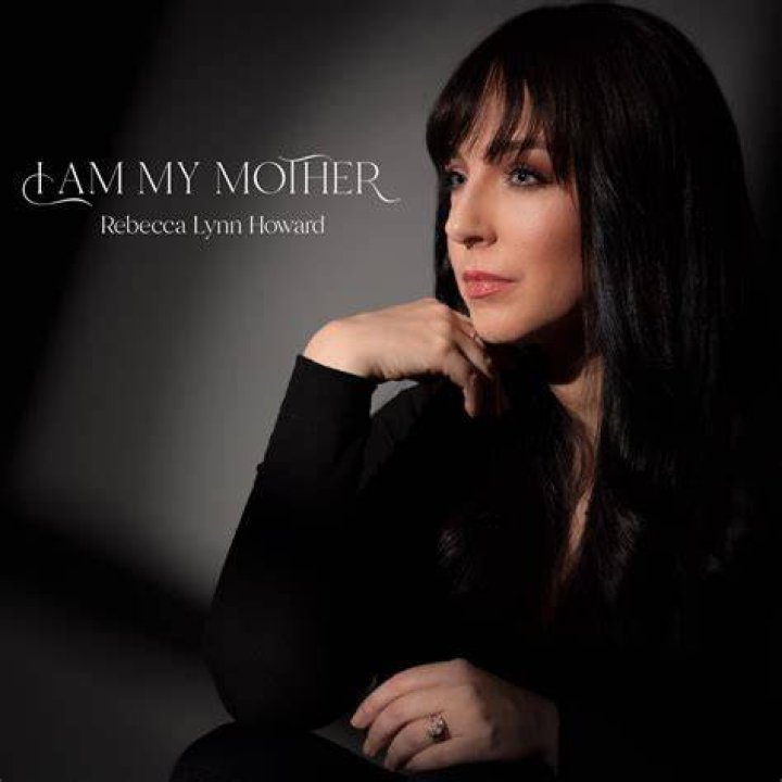 Rebecca lynn howard i am my mother lyrics