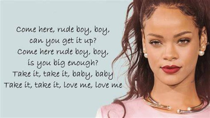 Rihanna - Rude Boy Lyrics Meaning