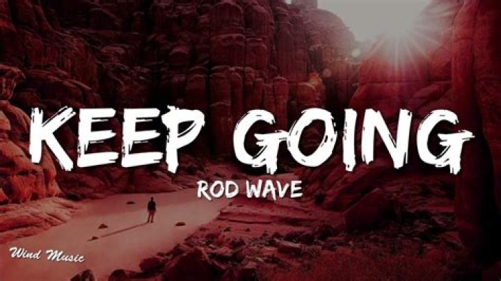 Rod wave clean keep going lyrics