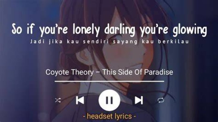 So if your lonely darling your glowing lyrics