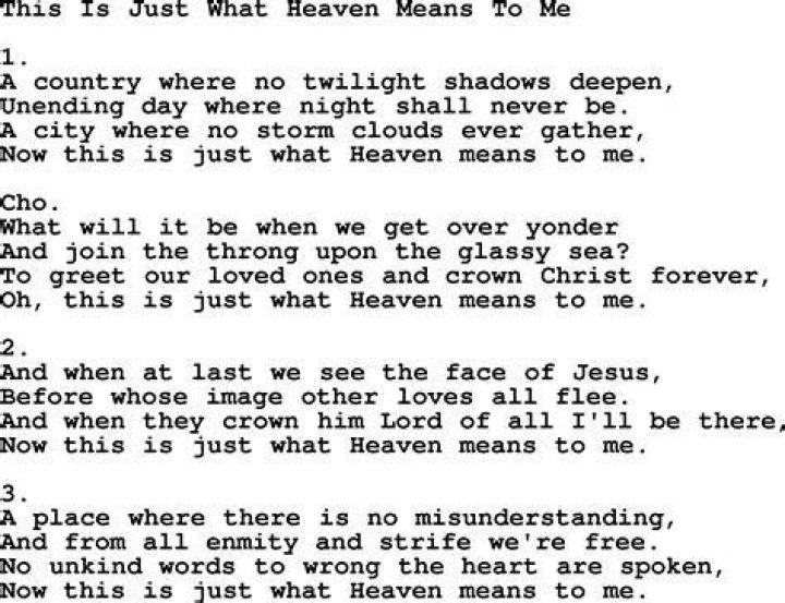This is just what heaven means to... lyrics
