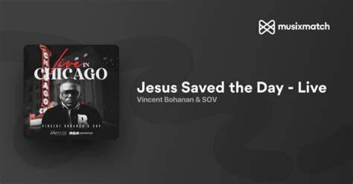Vincent bohanan jesus saved the day lyrics lyrics